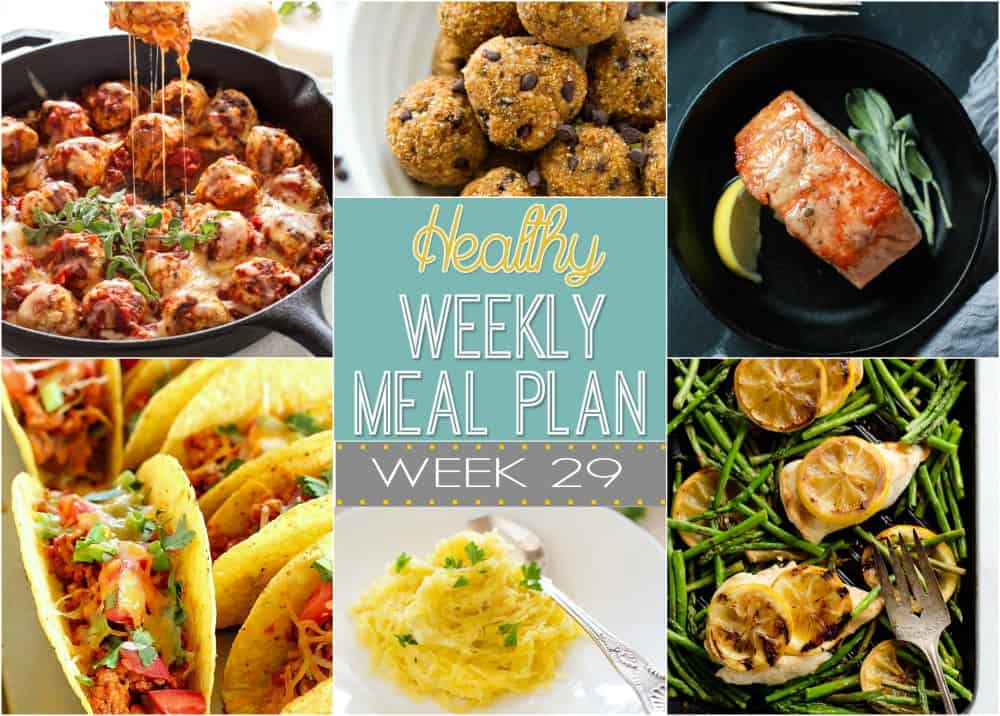 Healthy Meal Plan Week #29 | Easy Healthy Recipes Using Real Ingredients