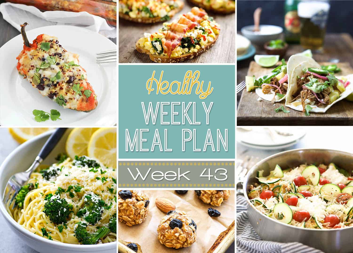 Healthy Meal Plan Week #43 | Easy Healthy Recipes Using Real Ingredients