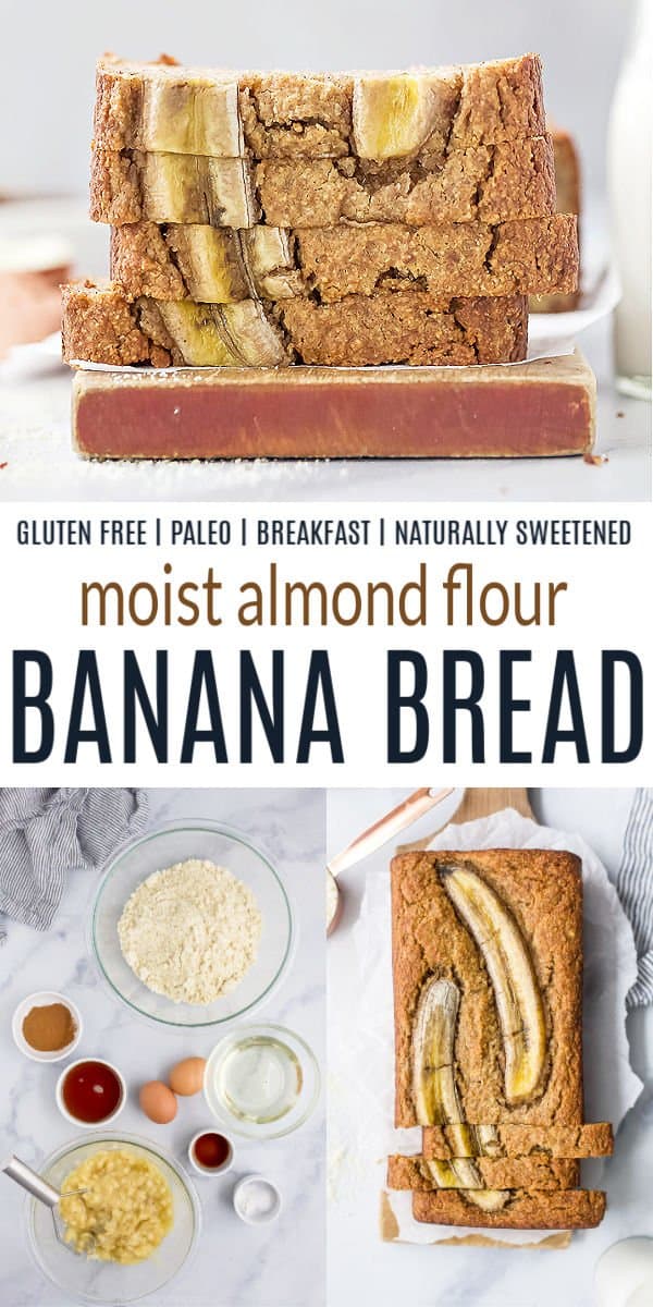 pinterest image for The Best Almond Flour Banana Bread Ever