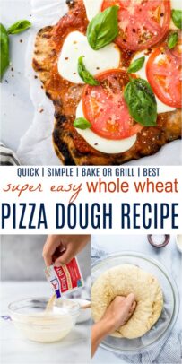 pinterest collage for super easy whole wheat pizza dough