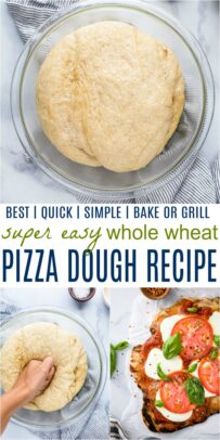 pinterest collage for super easy whole wheat pizza dough