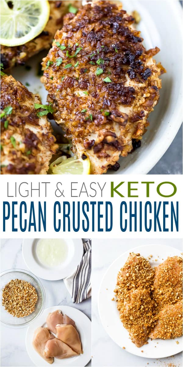 pinterest image for light and easy keto pecan crusted chicken recipe