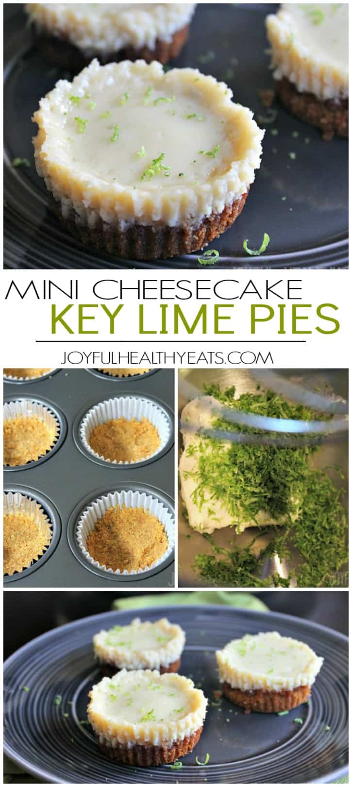 Easy to make Mini Cheesecake Key Lime Pie Bites, done in 30 minutes. The perfect bite size dessert!| joyfulhealthyeats.com #recipes 