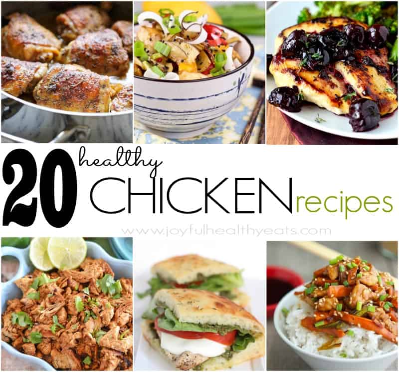 20 Healthy Chicken Recipes {Chicken Dinner}