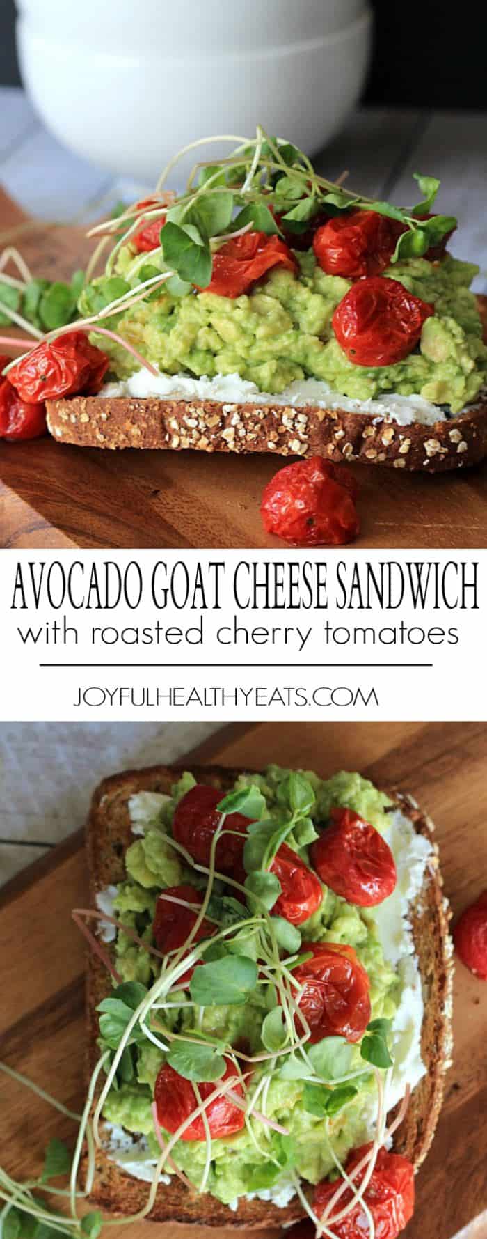 Mashed Avocado Goat Cheese Sandwich topped with roasted cherry tomatoes and sprouts! Healthy, filled with good fats, perfect for a quick lunch recipe! | joyfulhealthyeats.com 