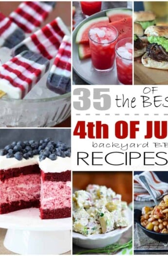 Title Image for 35 of the Best 4th of July Recipes with 6 examples of 4th of July recipes