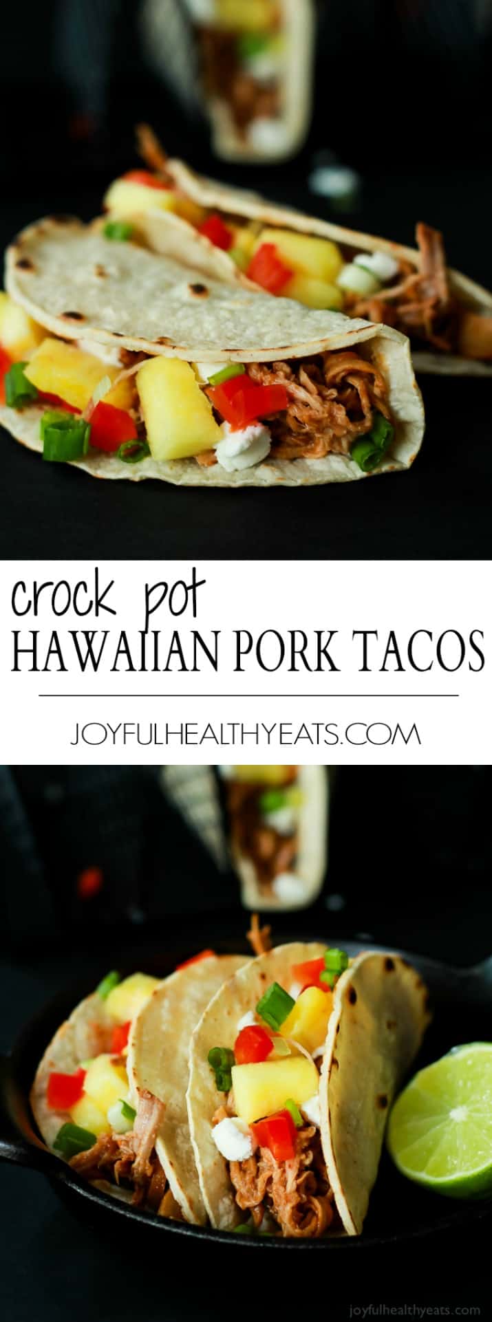 Pinterest collage for Crock Pot Hawaiian Pork Tacos recipe