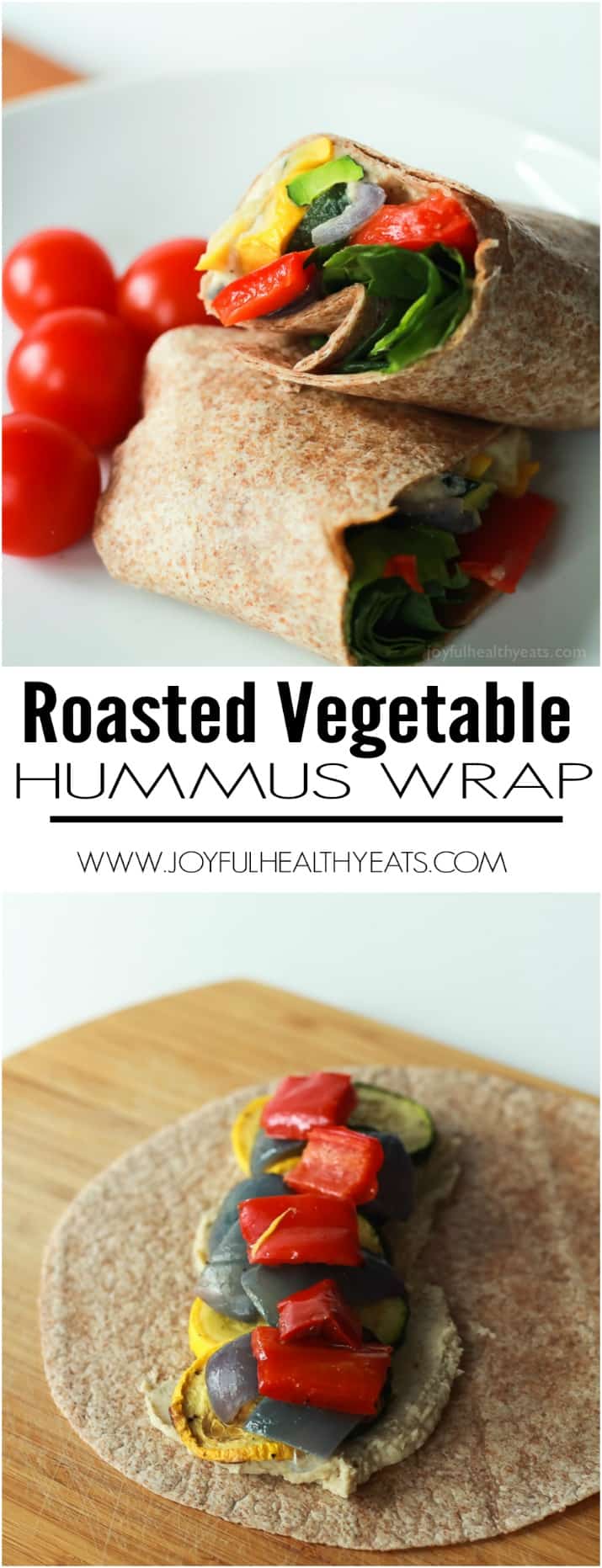Healthy + Easy Roasted Vegetable Wraps with a Roasted Garlic White Bean Hummus, this is seriously amazing! | www.joyfulhealthyeats.com #eathealthy #recipes
