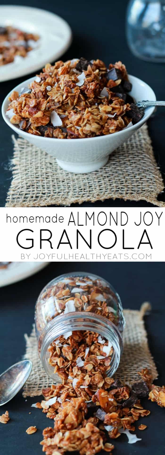 The Best Homemade Almond Joy Granola made in just 30 minutes! This stuff is like candy its so addicting. From the dark chocolate chunks, to the coconut flakes, and the cinnamon toasted granola. You need this recipe! | joyfulhealthyeats.com #recipes