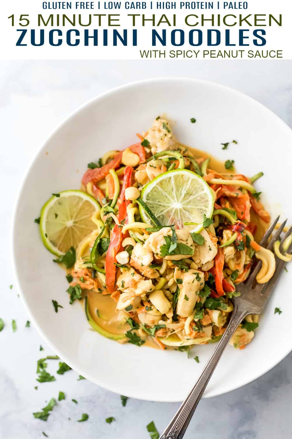 pinterest image for thai chicken zucchini noodles with spicy peanut sauce