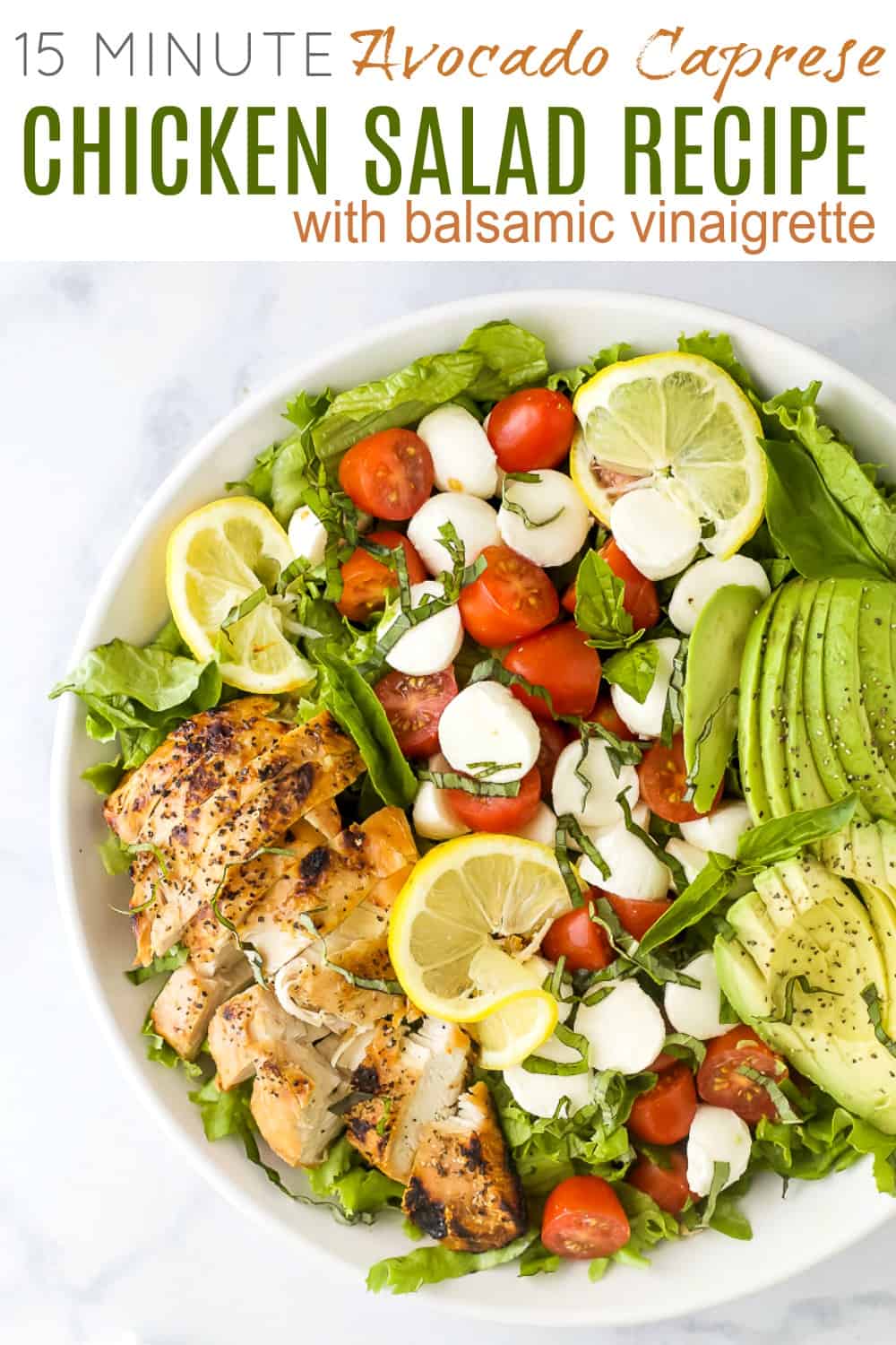 pinterest image for avocado caprese chicken salad with balsamic vinaigrette