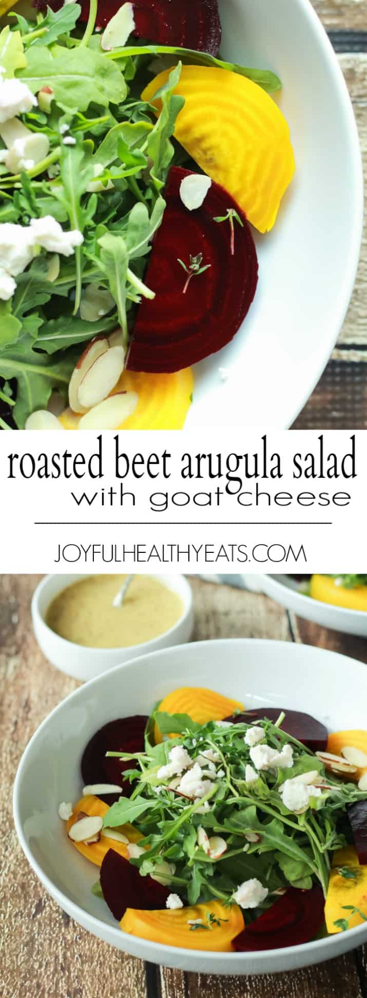 Roasted Beet Arugula Salad with sliced almonds, fresh thyme, and creamy goat cheese then drizzled with a honey dijon vinaigrette - the perfect light salad for your weekend party! Takes minutes to make! | joyfulhealthyeats.com #recipes #vegetarian #glutenfree