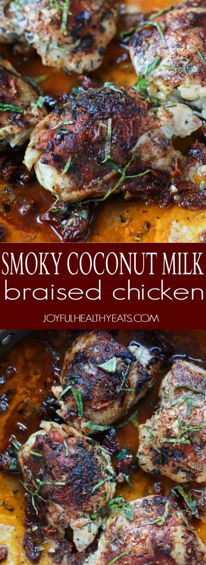 Smoky Coconut Milk Braised Chicken, full of flavor surprises from coconut milk, to smoky paprika, sun-dried tomatoes, and a surprise ingredient that will take you over the top! You will fall in love with the rich flavors of this dish! | joyfulhealthyeats.com 