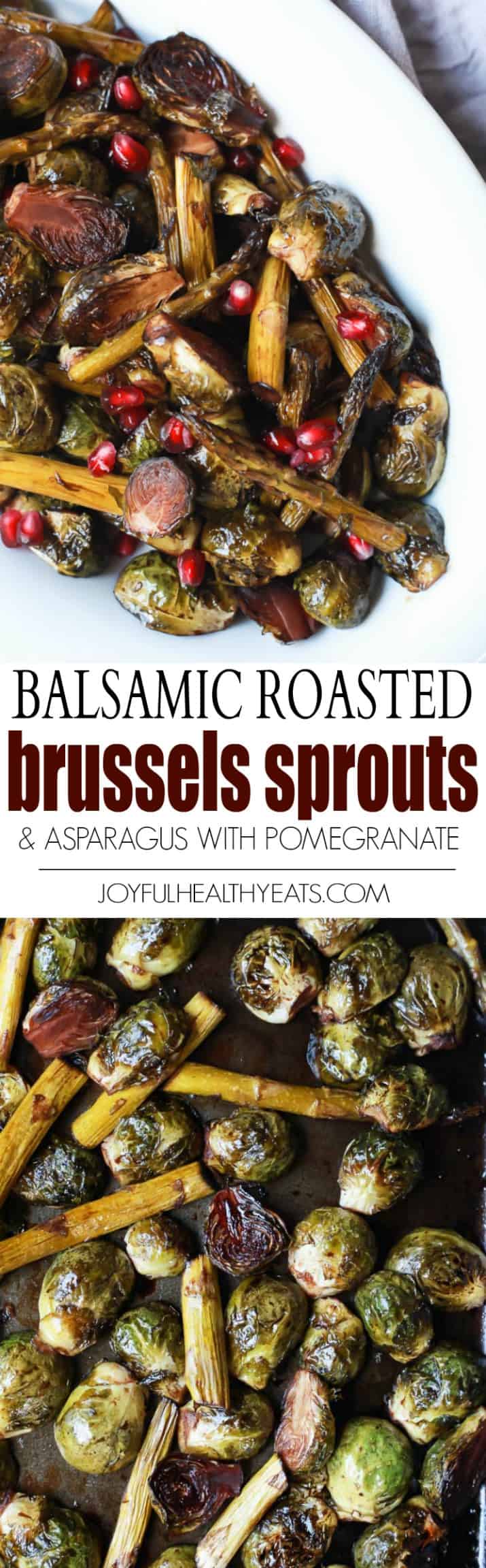 Title image for Balsamic Roasted Brussels Sprouts & Asparagus with Pomegranate