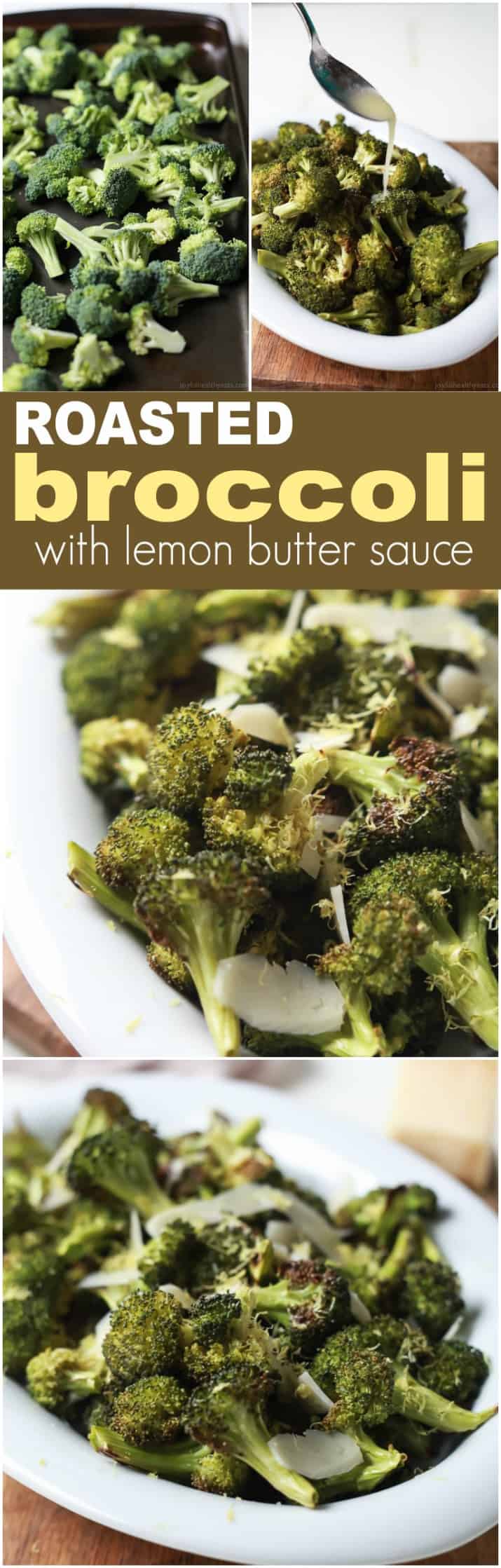 This Roasted Broccoli with Parmesan Lemon Butter Sauce is so EASY it takes 25 minutes and only 5 ingredients! The BEST broccoli you'll ever have! | joyfulhealthyeats.com