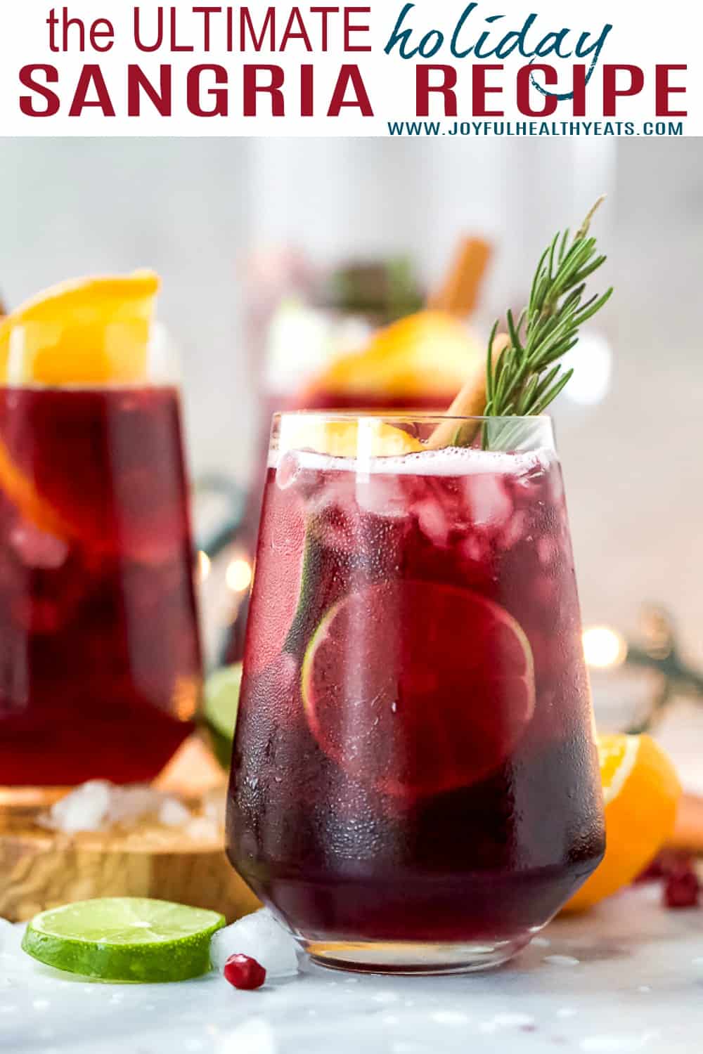 pinterest image for the ultimate holiday sangria recipe