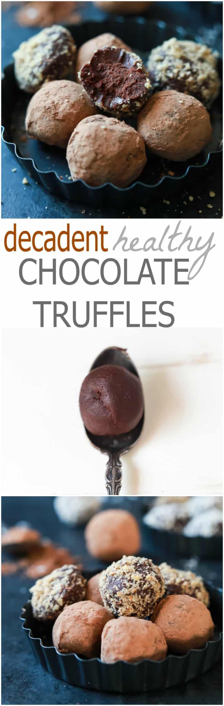 Recipe collage for Decadent Healthy Chocolate Truffles
