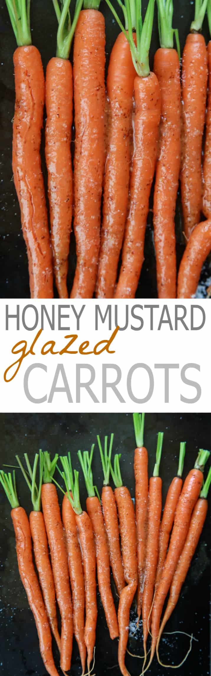 Photo collage of Honey Mustard Glazed Carrots 