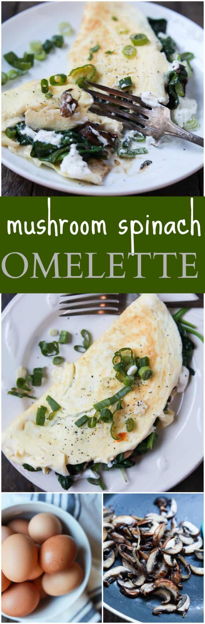 Mushroom Spinach Omelette Recipe - the perfect protein packed breakfast that totally delivers on flavor. Filled with nutritious vegetables, creamy goat cheese, and egg whites for a easy healthy breakfast! | joyfulhealthyeats.com