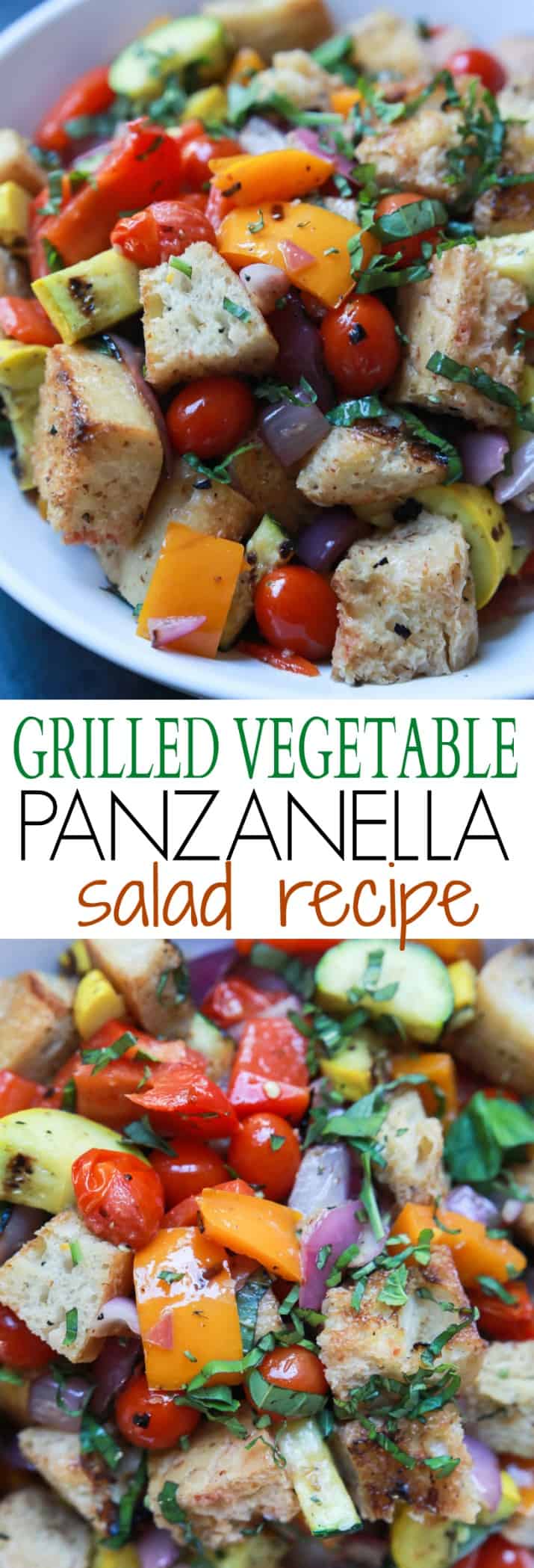 Grilled Vegetable Panzanella Salad recipe collage