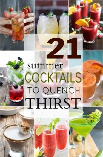 21 Cocktail Recipes that will Quench your Thirst this Summer! | joyfulhealthyeats.com