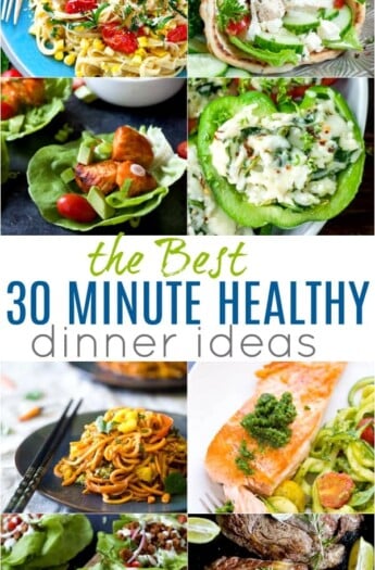 Eight Different Dinners Made in 30 Minutes or Less