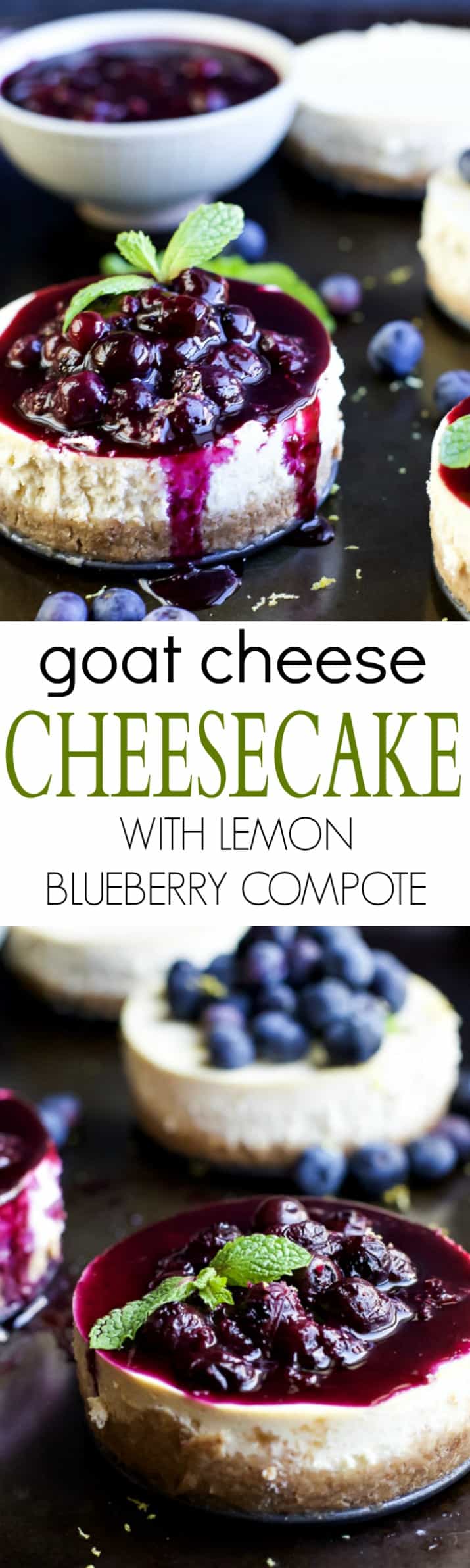 Goat Cheese Cheesecake with Lemon Blueberry Compote recipe collage