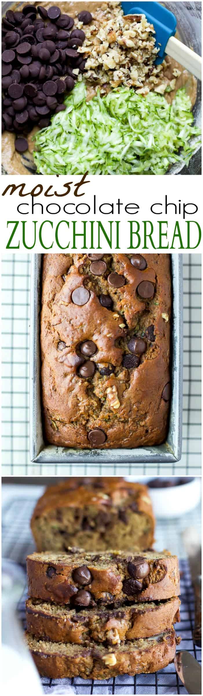 Pinterest collage for moist Chocolate Chip Zucchini Bread recipe