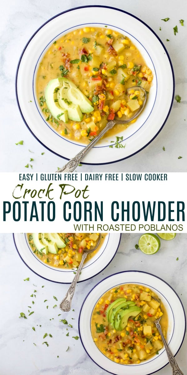 Crock Pot Potato Corn Chowder with Roasted Poblanos in bowls with sliced avocado