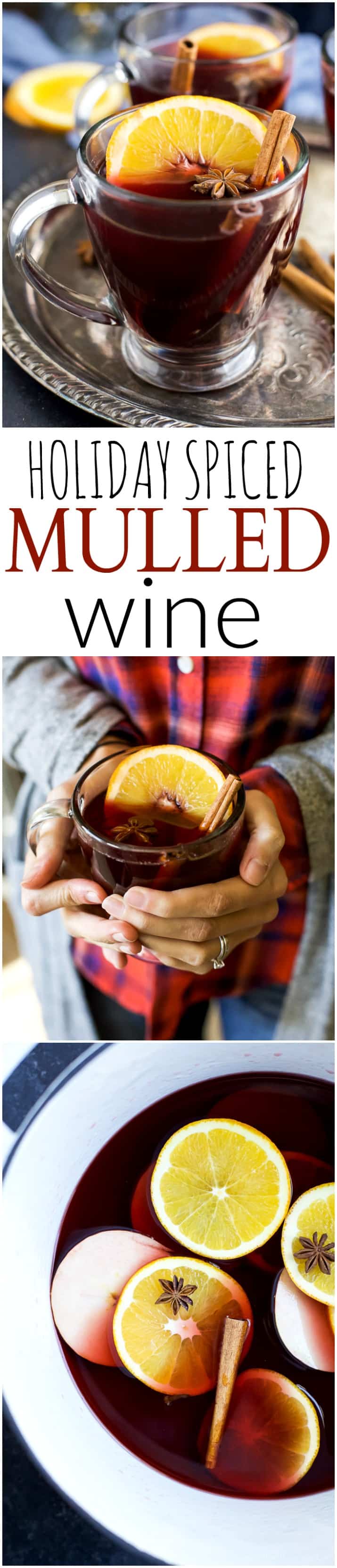 Holiday Spiced Mulled Wine, an easy party cocktail that will please a crowd. This Mulled Wine is perfect for any Holiday Party and sure to warm you up from head to toe! | joyfulhealthyeats.com