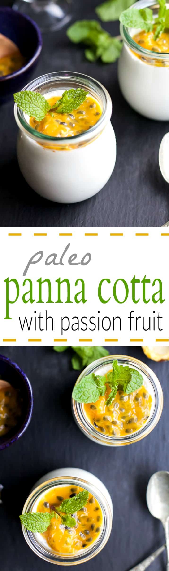 Paleo Vanilla Panna Cotta with Passion Fruit - a slightly sweet creamy Panna Cotta recipe that'll quickly become your new favorite dessert! And guess what, it's guilt free too! | joyfulhealthyeats.com