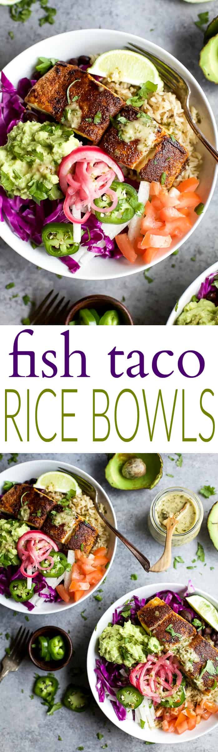 FISH TACO RICE BOWLS with avocado & pickled onions, topped with a Cilantro Lime Dressing! The perfect 30 minute meal to satisfy even the pickiest of eaters!
