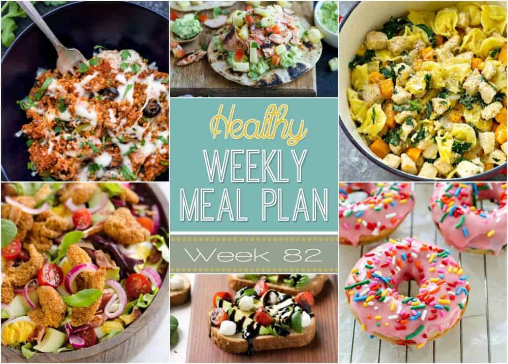 Healthy Meal Plan Week #82 | Easy Healthy Recipes Using Real Ingredients