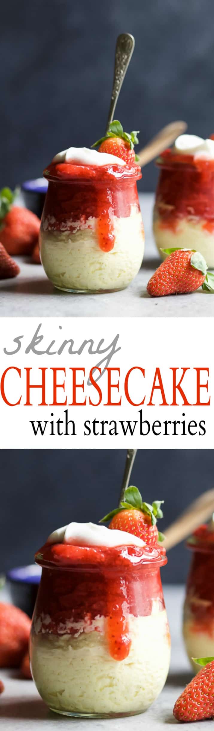 SKINNY CHEESECAKE for two made with greek yogurt and topped with fresh strawberries slightly sweetened with honey. The perfect healthy sweet dessert for those late night cravings! | joyfulhealthyeats.com