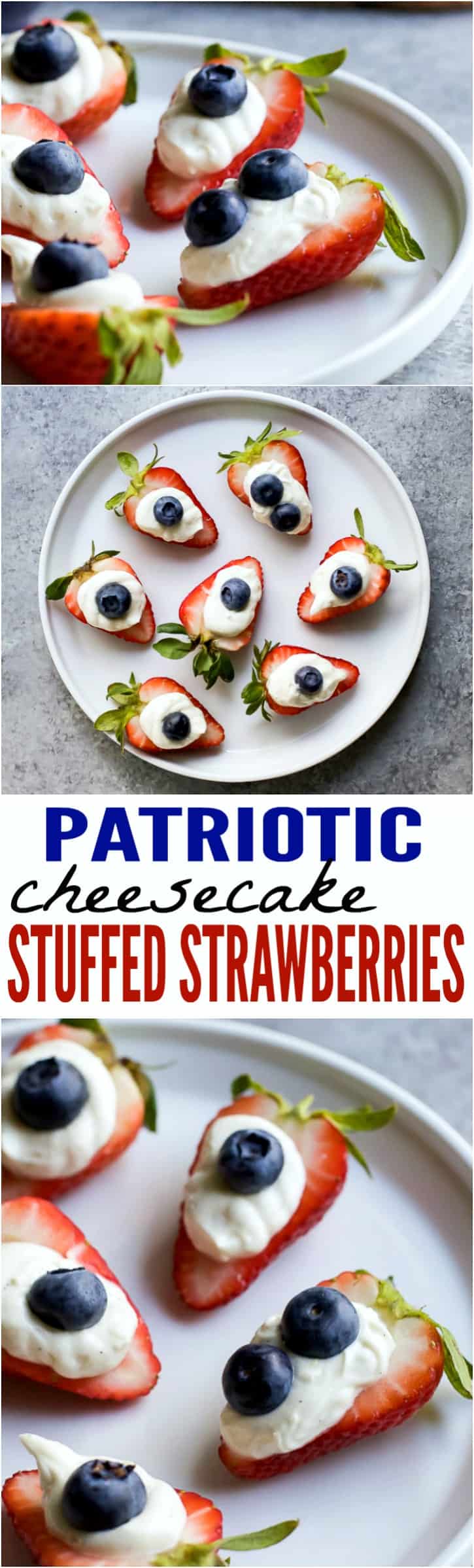 Patriotic Cheesecake Stuffed Strawberries - an easy healthy recipe that tastes like strawberry cheesecake but without all the calories!