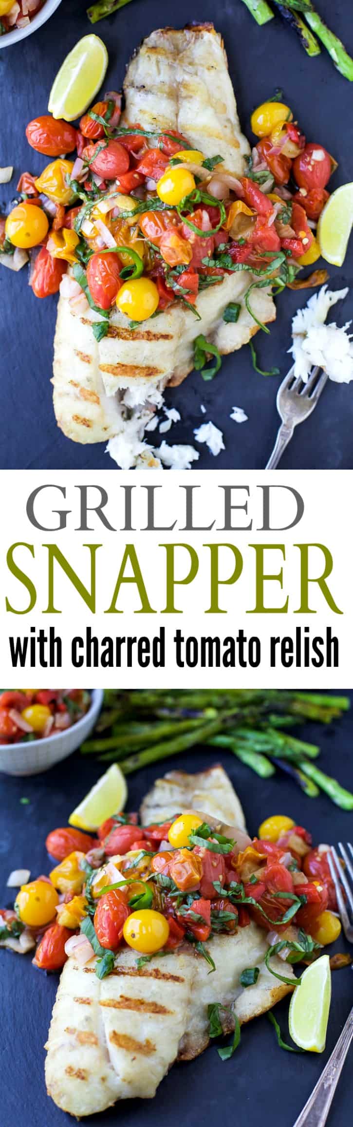 Recipe collage for Grilled Red Snapper topped with Charred Tomato Relish