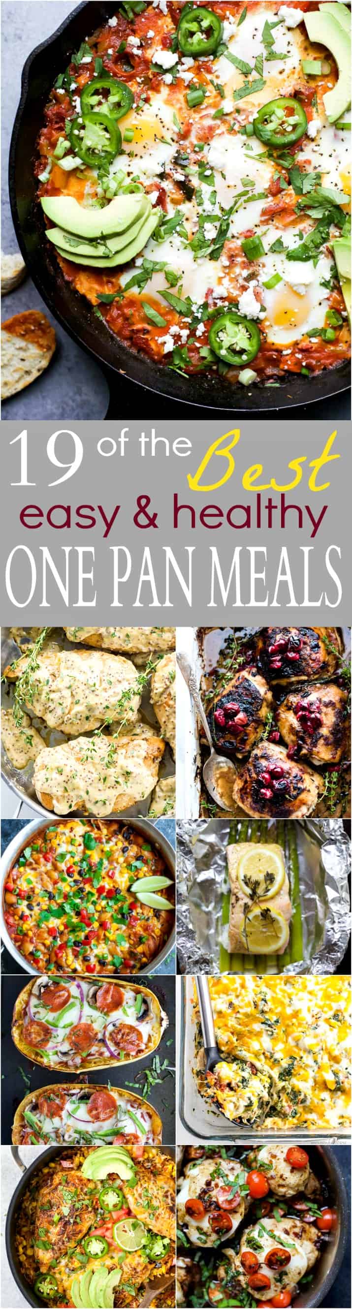 19 of the BEST Easy & Healthy One Pan Meals - everything made in one pan for easy cleanup. These quick dinner recipes will become family favorites!