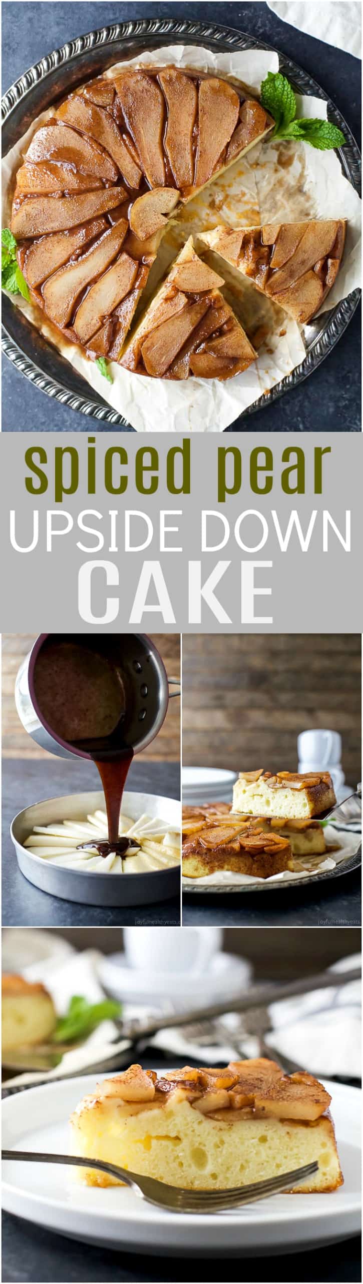 Spiced Pear Upside Down Cake - spiced brown sugar pears on a moist fluffy vanilla cake. A twist on a classic upside down cake with half the calories.