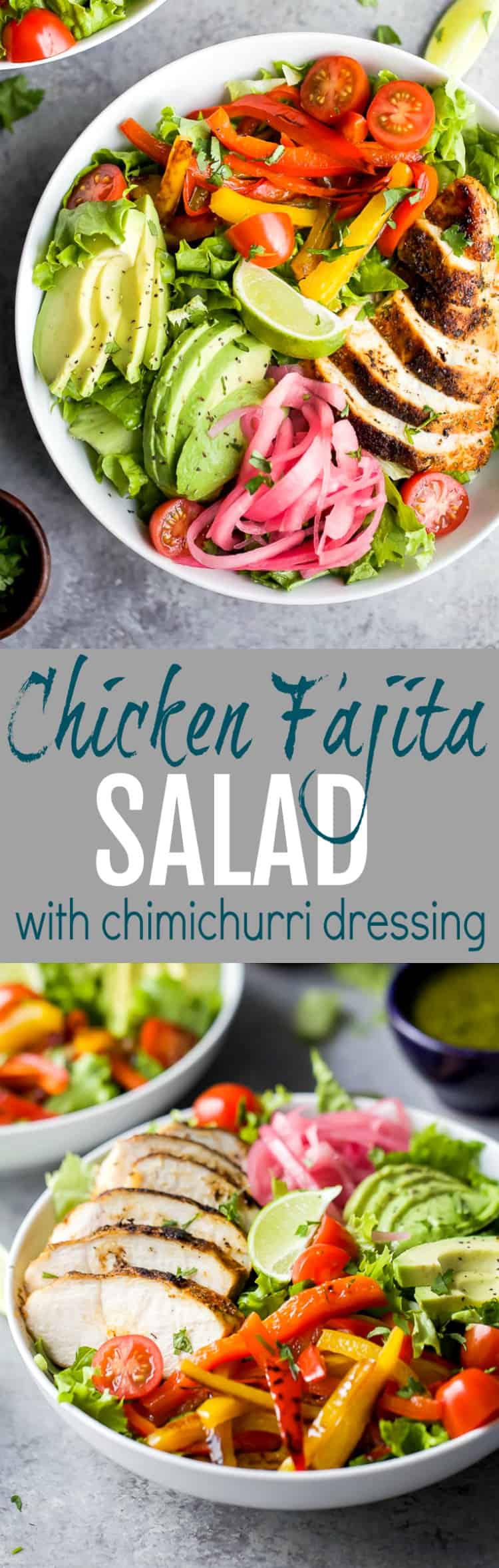 Pinterest collage for Chicken Fajita Salad with Chimichurri Dressing recipe