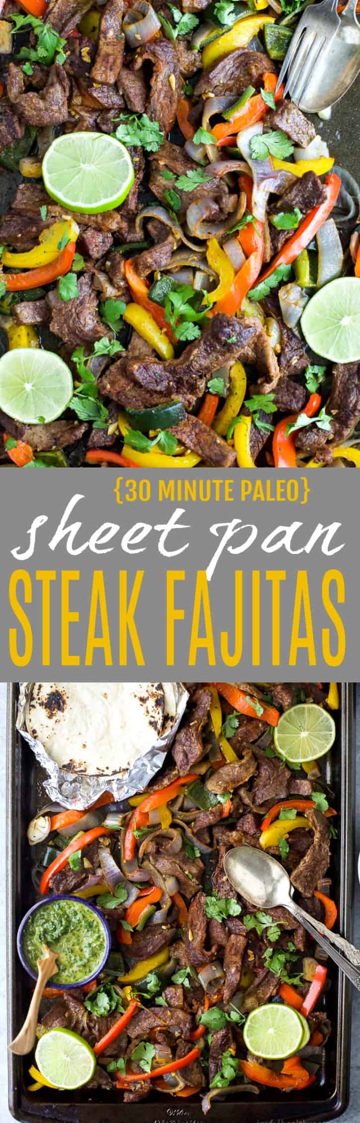Title Image for 30 Minute Sheet Pan Steak Fajitas
