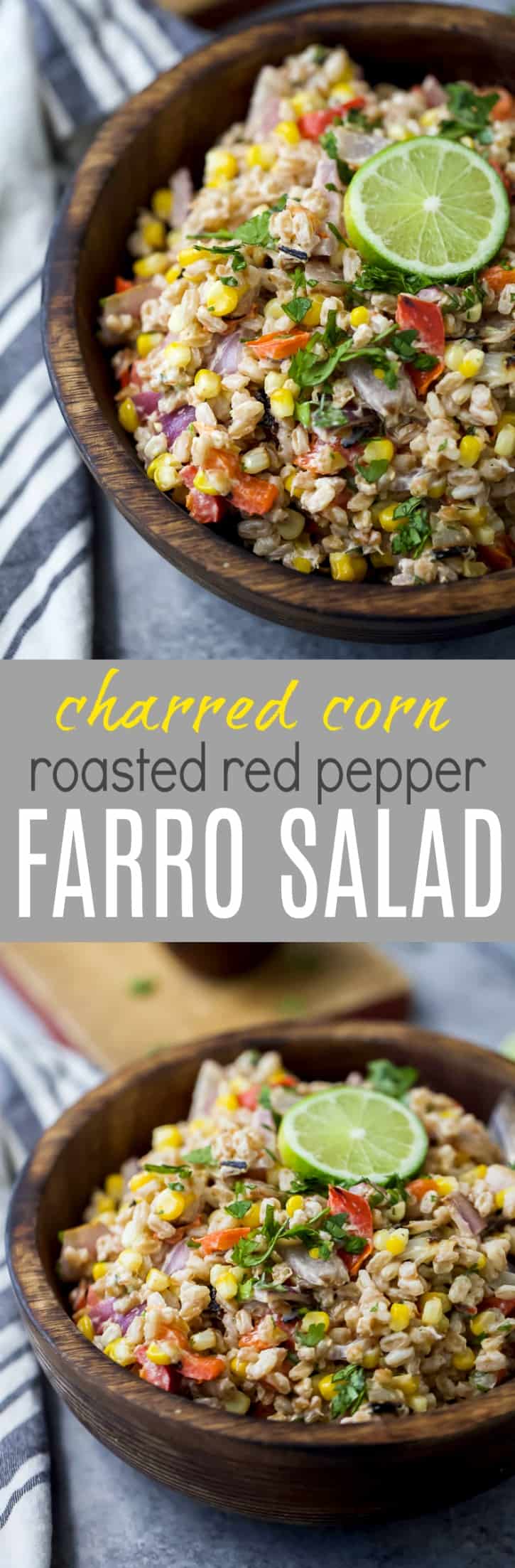 Charred Corn Roasted Red Pepper Farro Salad in a wooden bowl