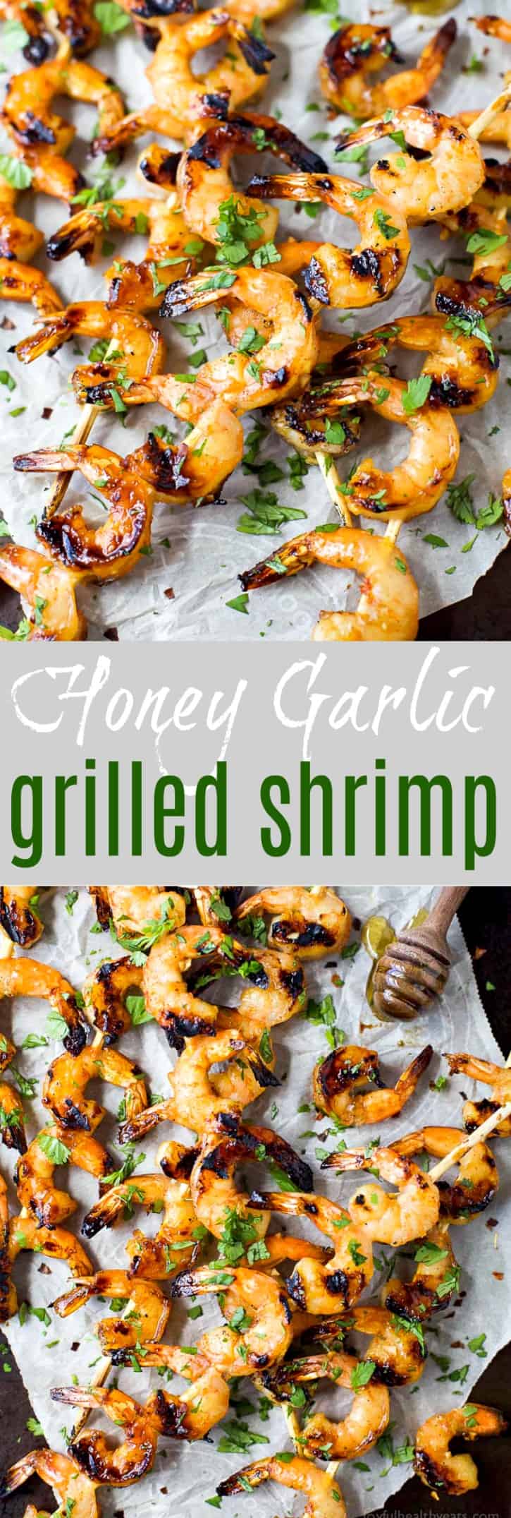 Easy 30 Minute Honey Garlic Grilled Shrimp with only 4 ingredients and full of bold flavors. These grilled shrimp will be a favorite this summer - I guarantee you'll be licking your fingers!