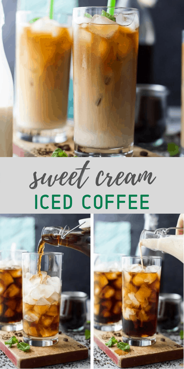 pinterest image for sweet cream iced coffee recipe