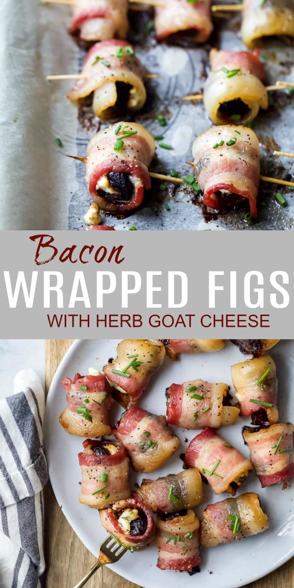 pinterest photo of bacon wrapped figs with herb goat cheese