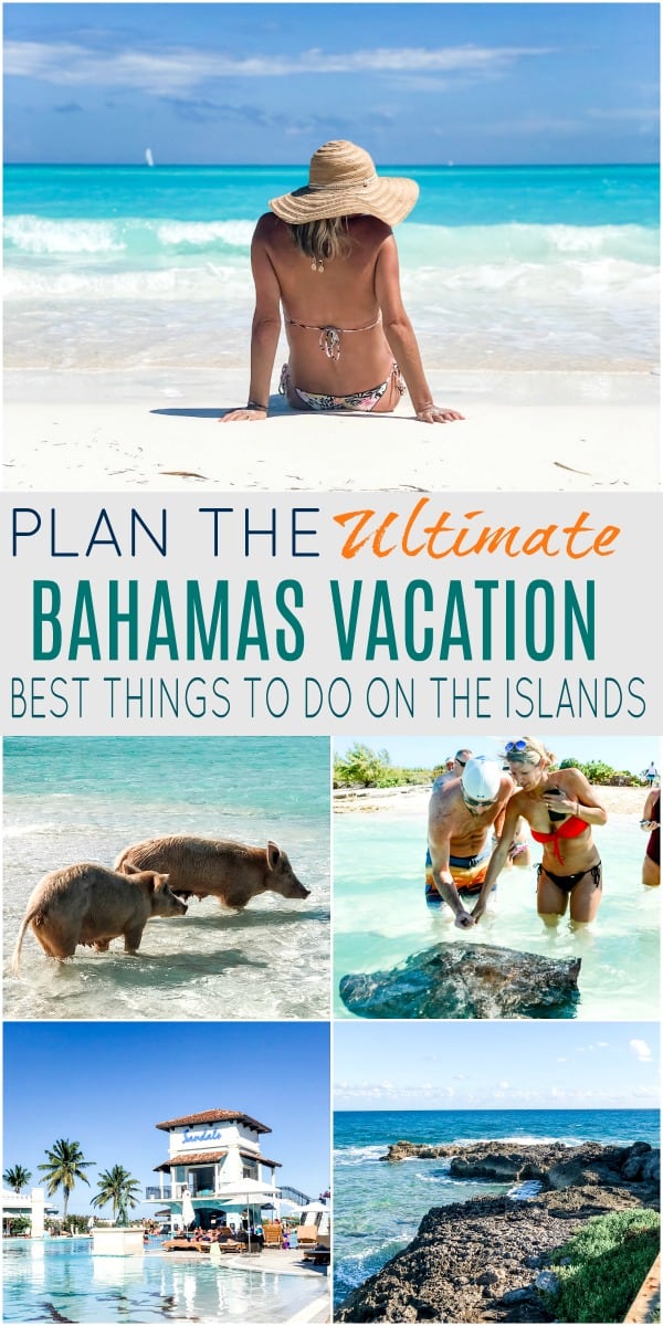 pinterest image for planning the ultimate bahamas vacation - best thing to do in the bahamas