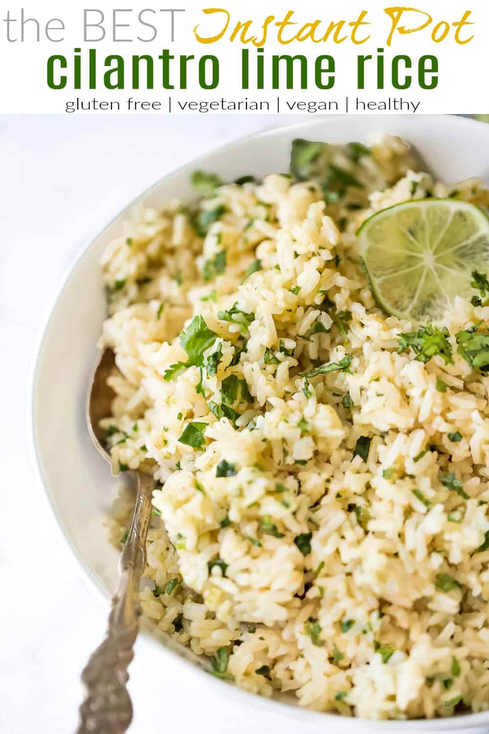 pinterest image for the best instant pot cilantro lime rice