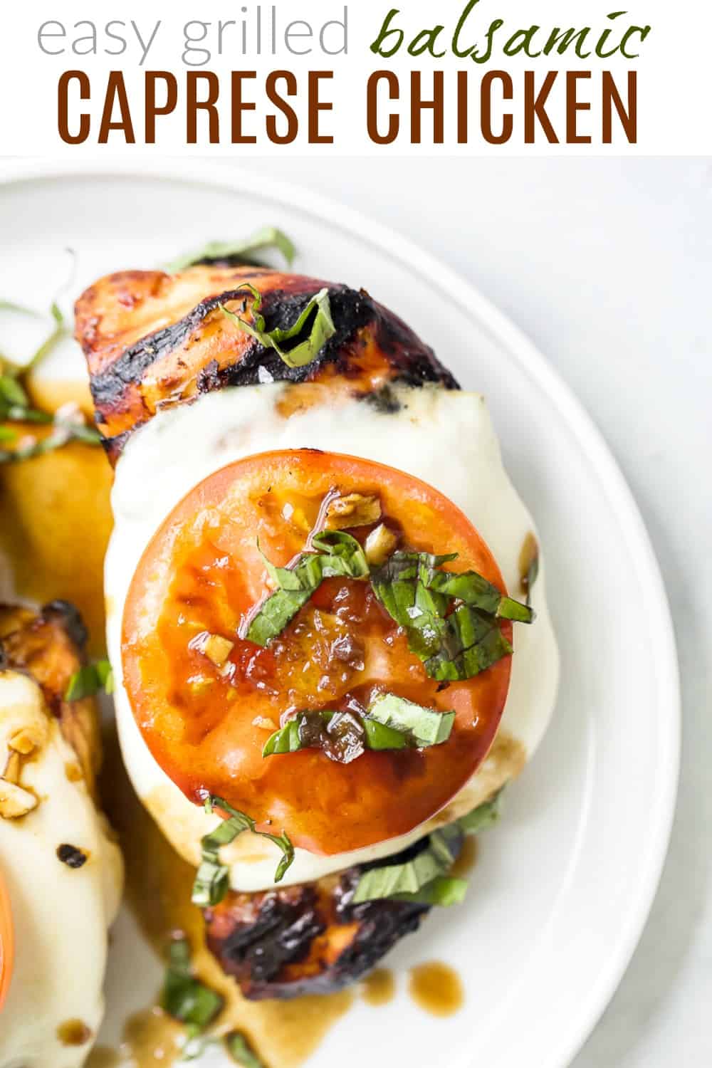 pinterest image for easy grilled balsamic caprese chicken recipe