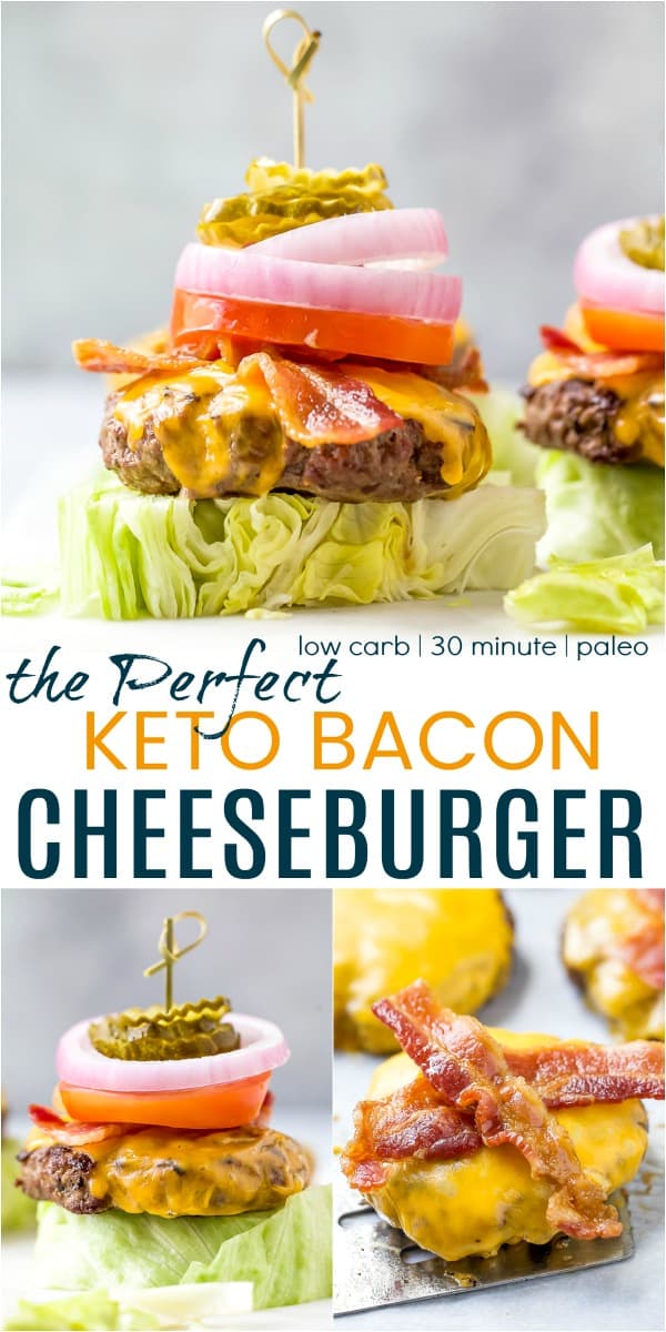 pinterest image for the perfect keto bacon cheeseburger