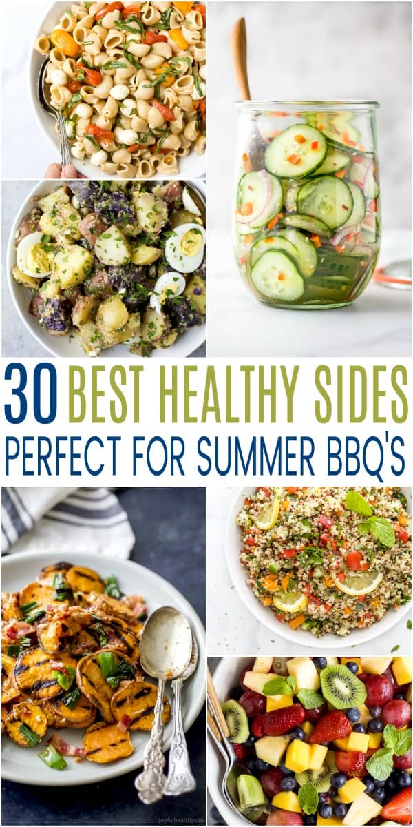 pinterest image for 30 of the BEST Healthy Sides Perfect for Summer BBQs