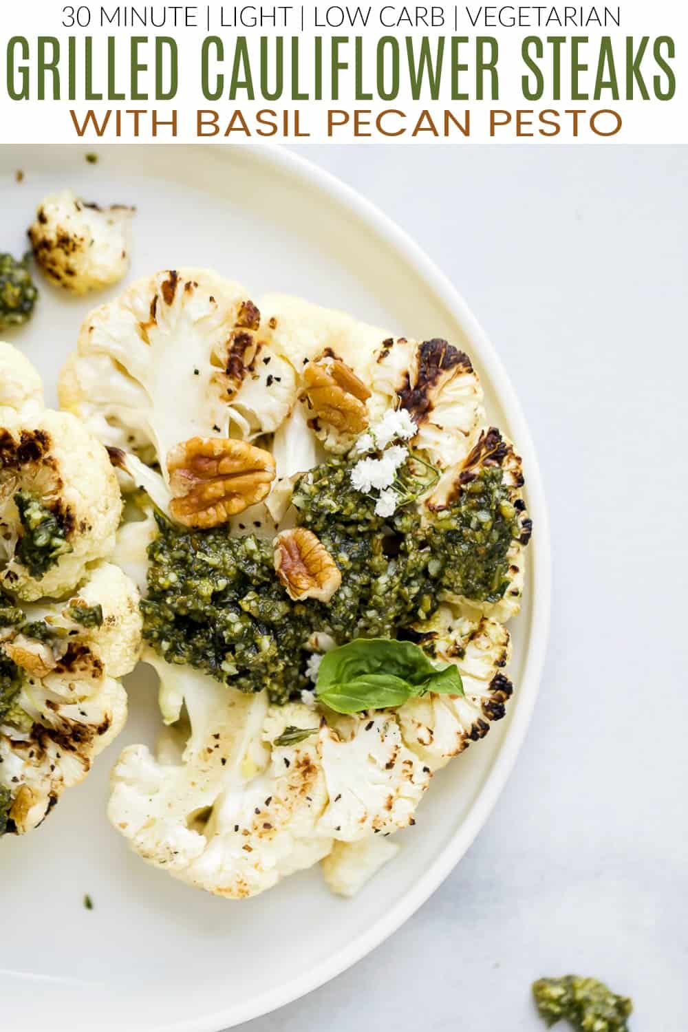 pinterest image for grilled cauliflower steaks with pecan pesto